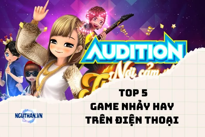 Game Nhảy Hay Trên Điện Thoại 2024: Top 5 Lựa Chọn Hấp Dẫn!