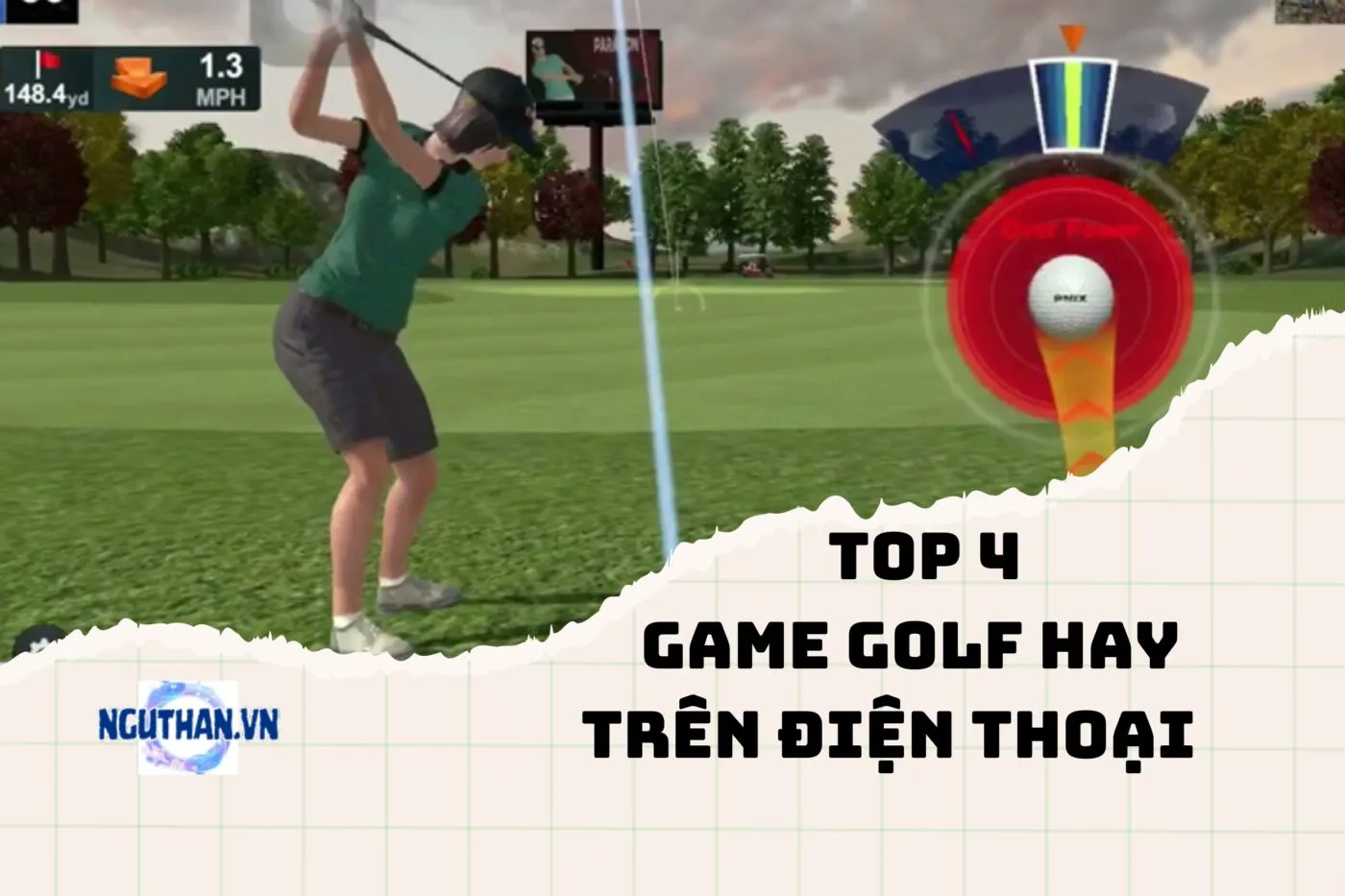 Top 4 game golf hay trên điện thoại siêu chân thực 2024