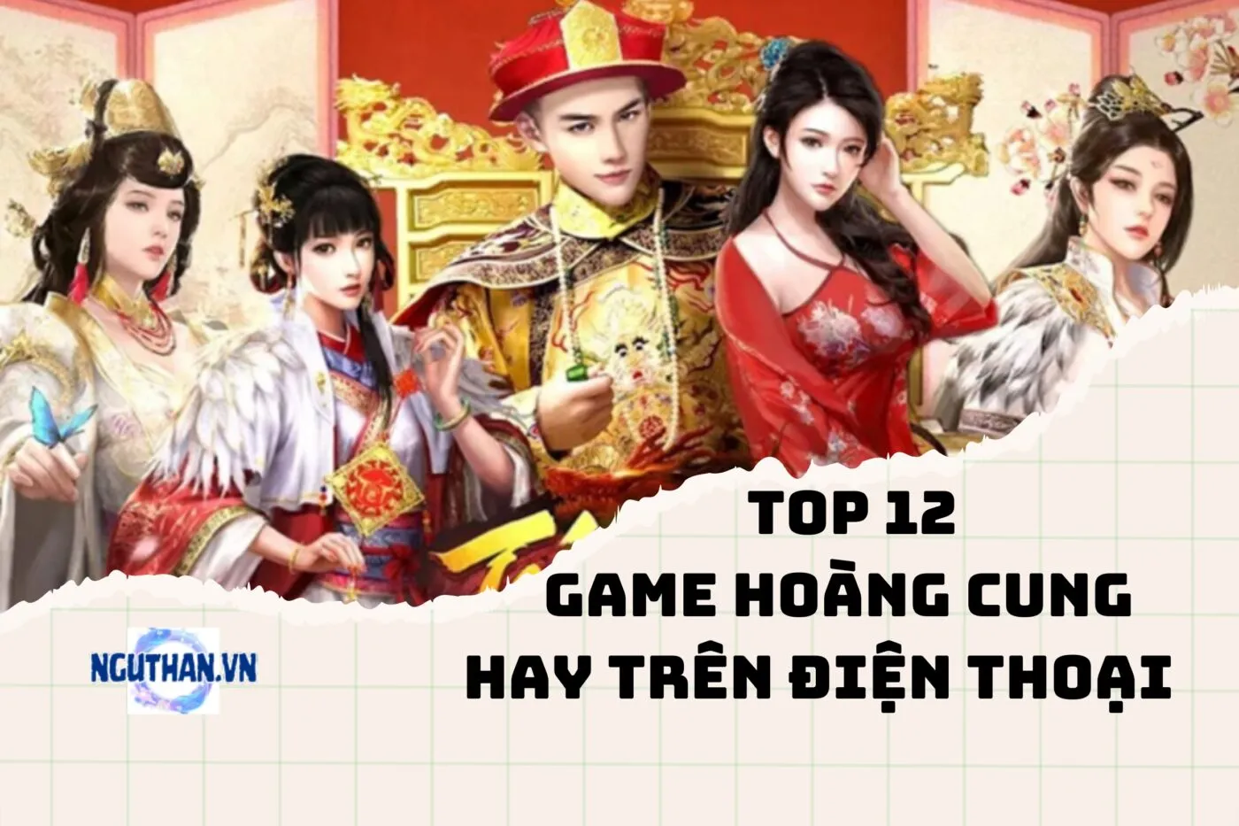 Top Game Hoàng Cung hay Trên Điện Thoại 2024 – Cung Đấu Siêu Hấp Dẫn