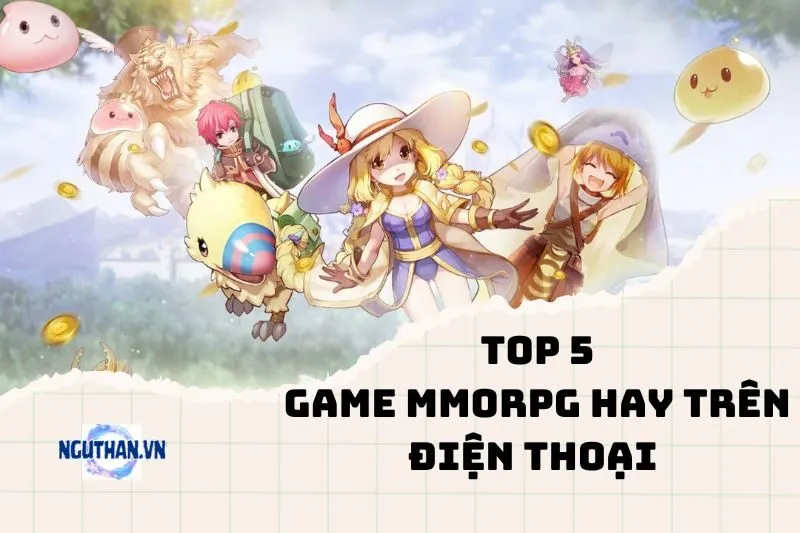 Top Game MMORPG Hay Trên Điện Thoại Bạn Nên Thử 2024