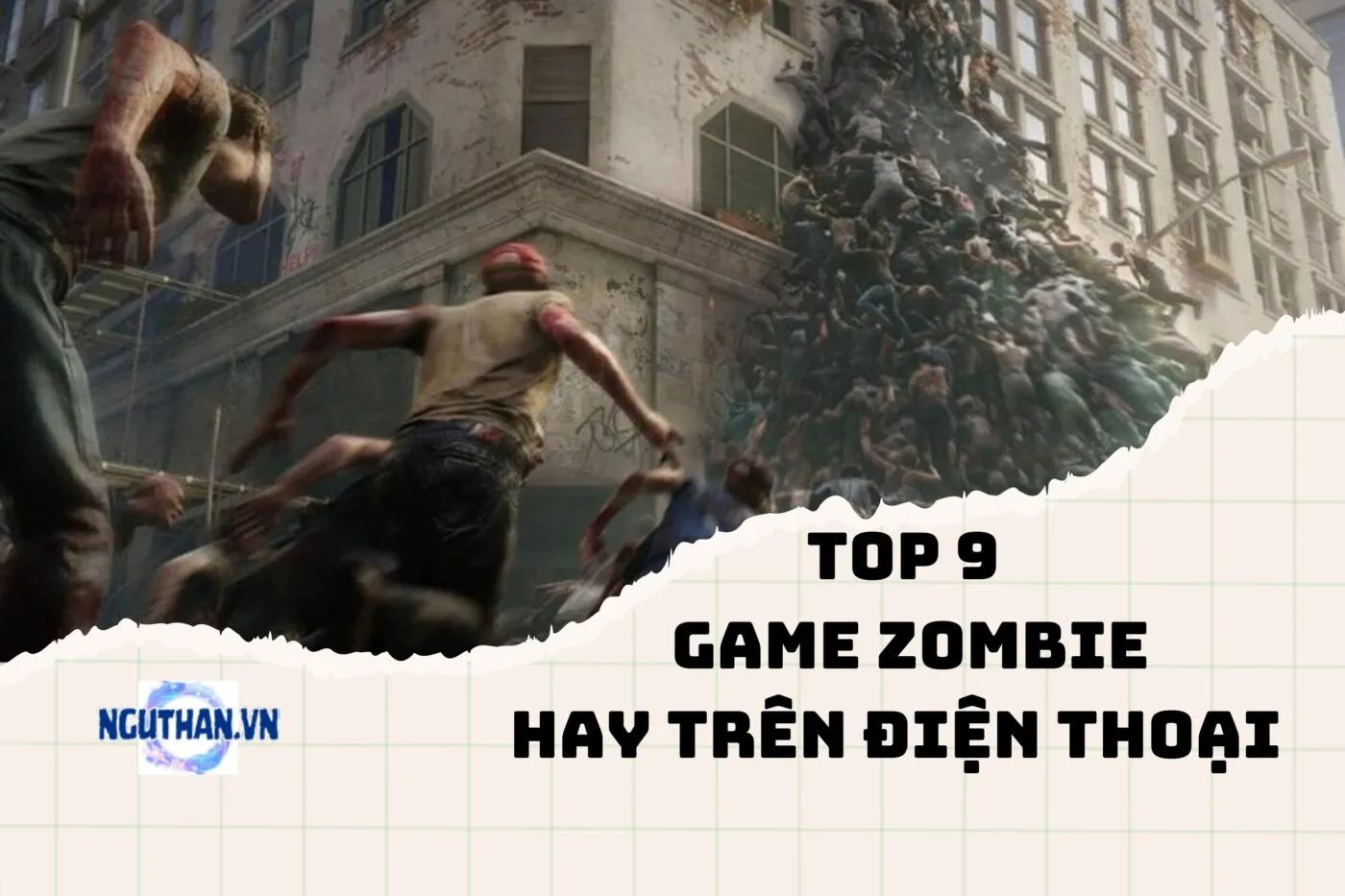 Game Zombie Hay Trên Điện Thoại 2024: Thách Thức Bản Lĩnh